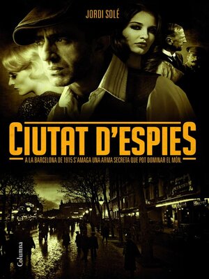 cover image of Ciutat d'espies